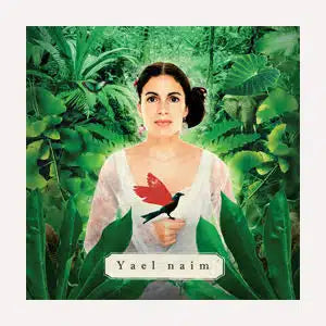 Yael Naim – She was a boy