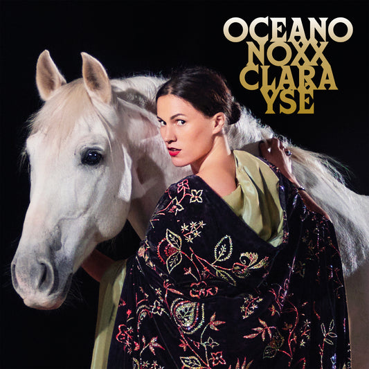 Clara Ysé - Oceano Noxx, nouvelle édition (CD)