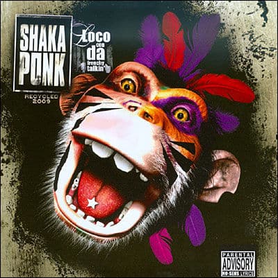 Shaka Ponk "Loco Con Da Frenchy Talkin" (cd)