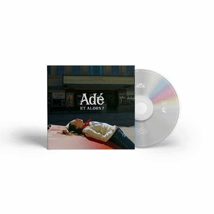 Adé - Et alors? (CD)